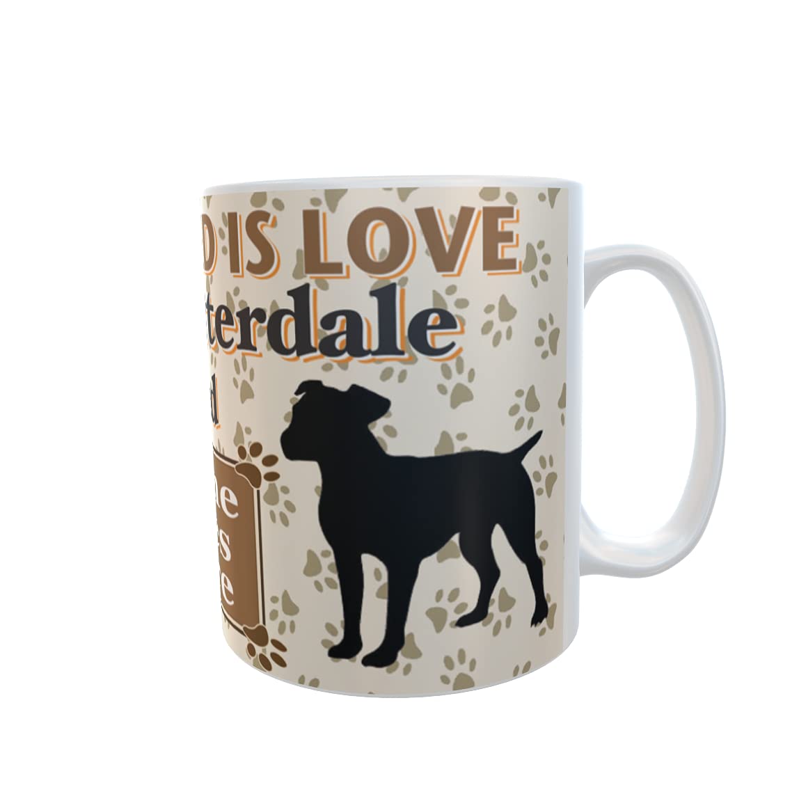All You Need is Love and a Patterdale Terrier Dog Personalised Mug Gift