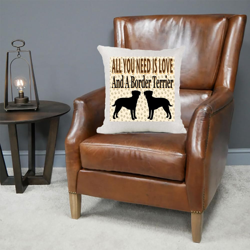 All You Need Is Love And A Border Terrier Country Canvas Style Cushion Cover Gift
