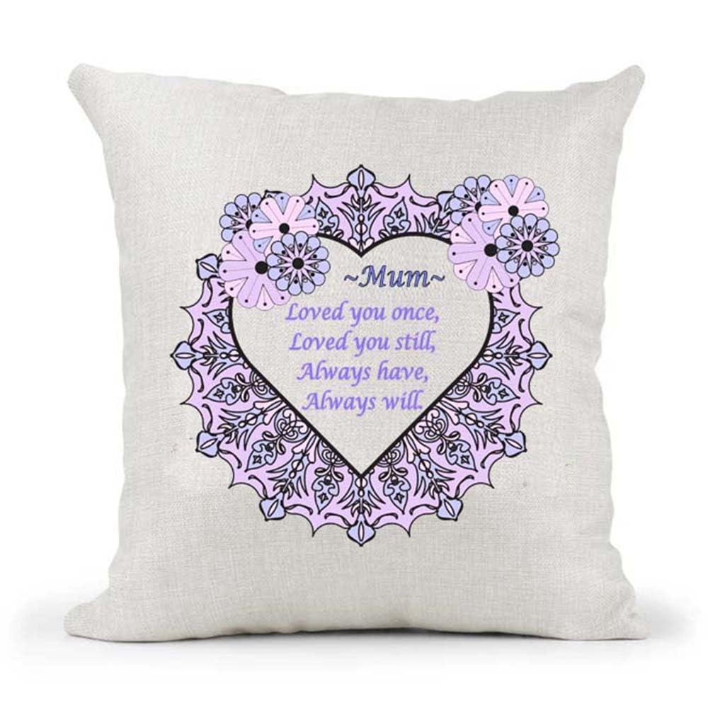 Personalised Mandala Loved You Once Love You Still Purple Poem Heart Mother's Day Birthday Present Country Canvas Style Cushion Cover Gift
