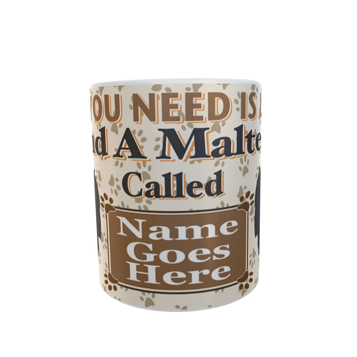 All You Need is Love and a Maltese Dog Personalised Mug Gift