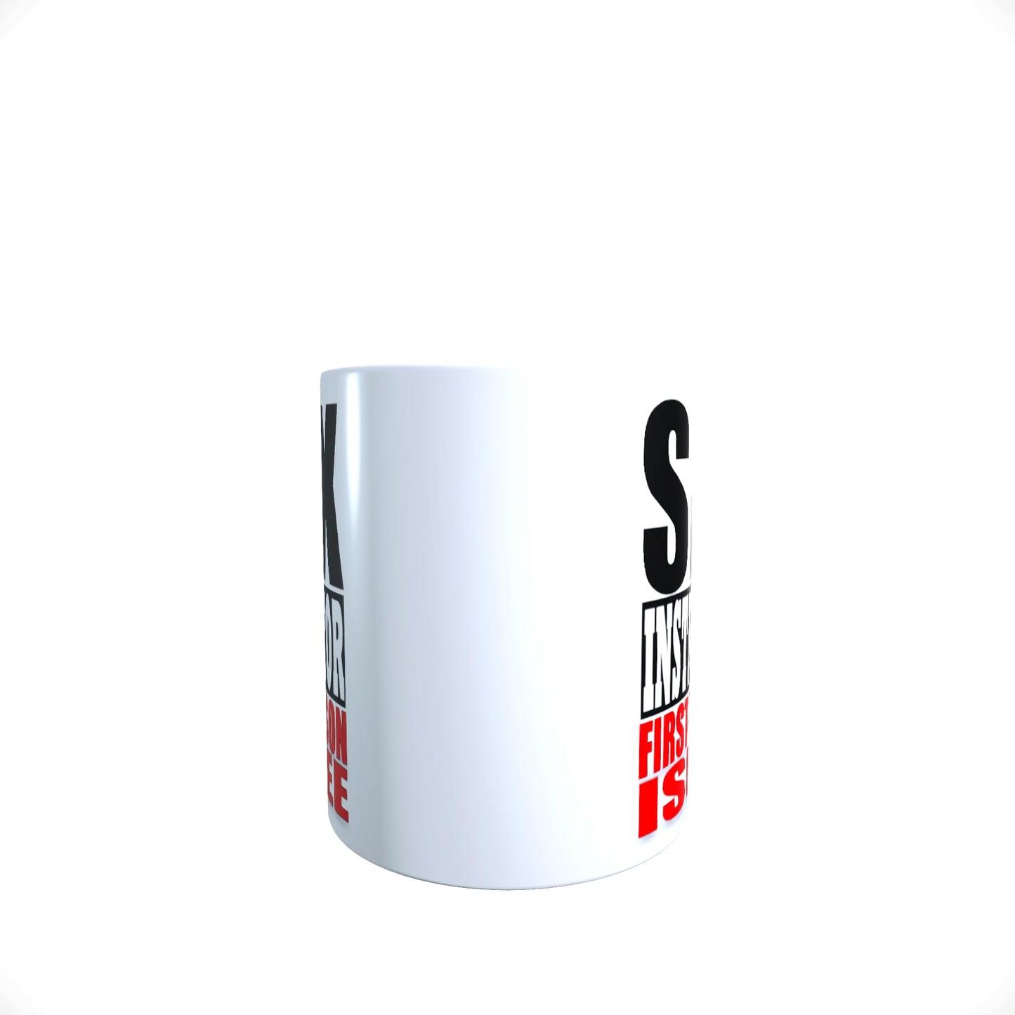 Sex Instructor First Lesson Free Funny Rude Novelty Slogan Mug Gift