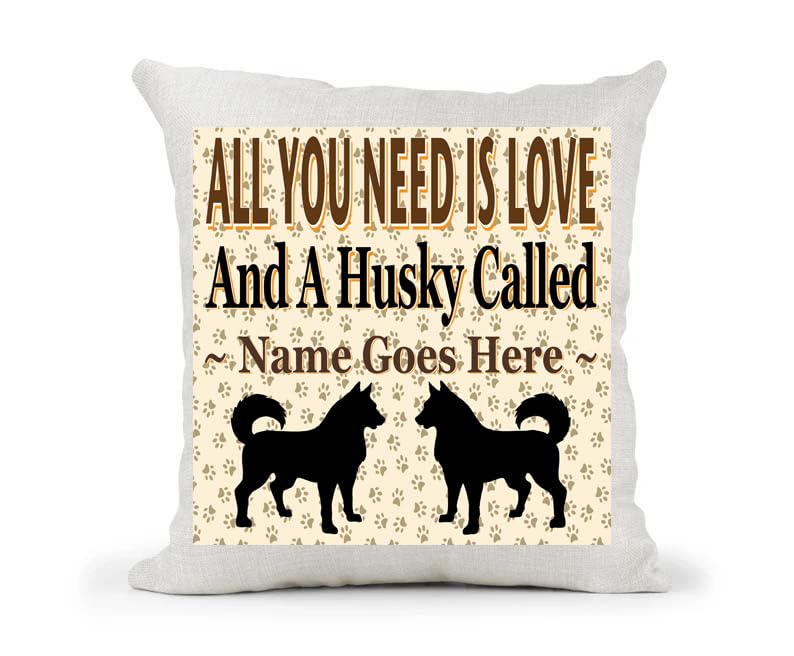 All You Need Is Love And A Husky Personalised Country Canvas Style Cushion Cover Gift