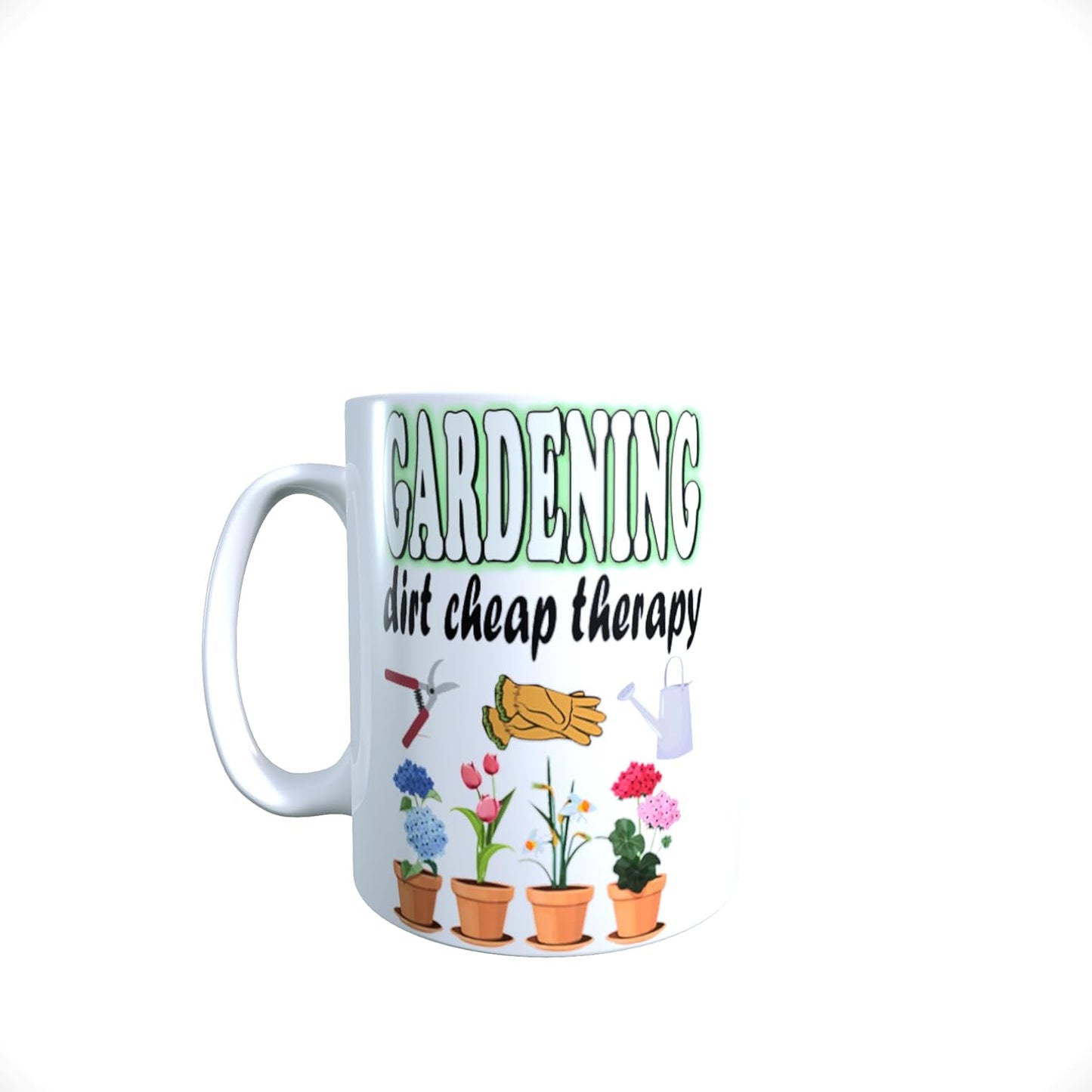 Gardening Dirt Cheap Therapy Garden Gift Mug