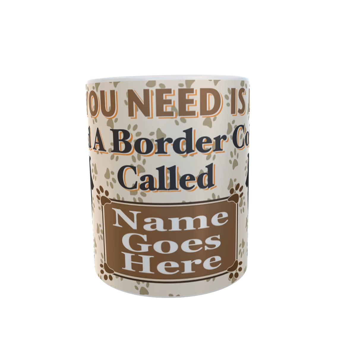 All You Need is Love and a Border Collie Dog Personalised Mug Gift