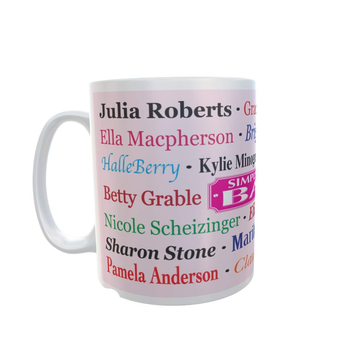 Simply The Best Babe Mug