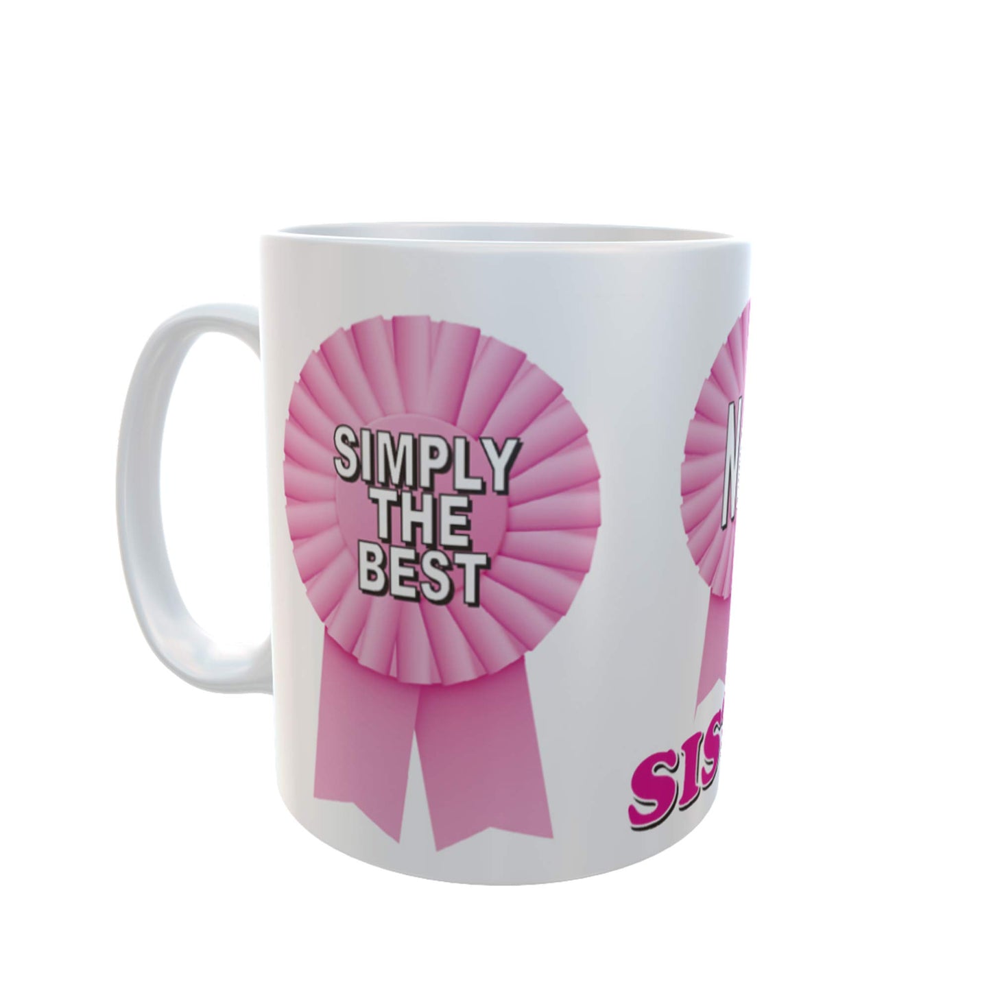 Simply The Best Sister Ceramic Rosette Gift Mug