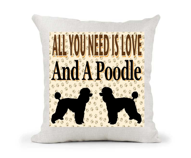 All You Need Is Love And A Poodle Country Canvas Style Cushion Cover Gift