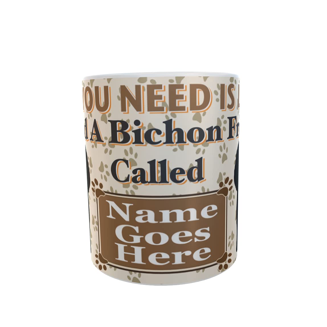 All You Need is Love and a Bichon Frise Dog Personalised Mug Gift