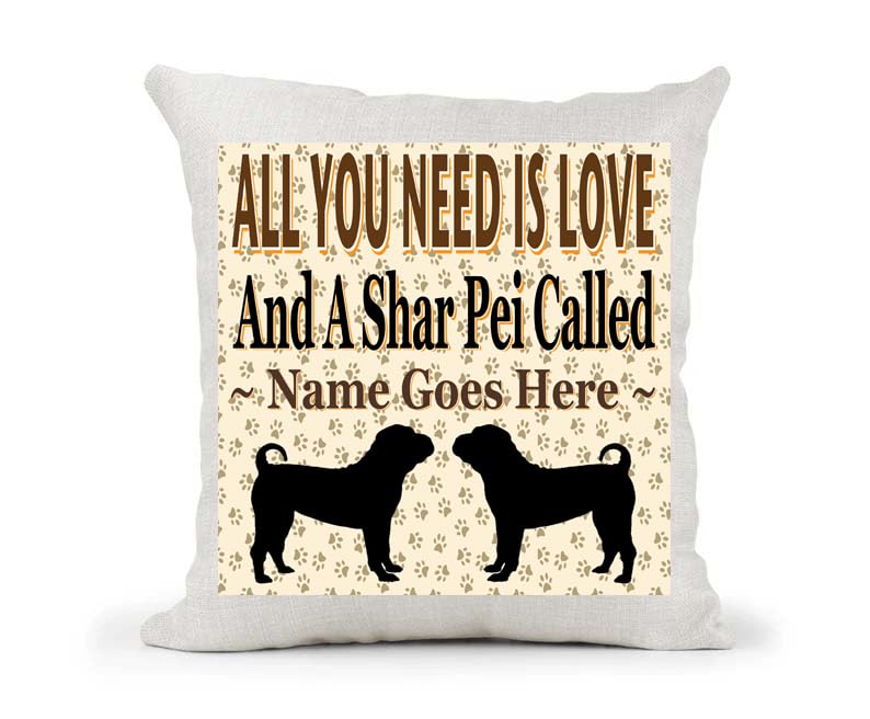 All You Need Is Love And A Shar Pei Personalised Country Canvas Cushion Cover Gift