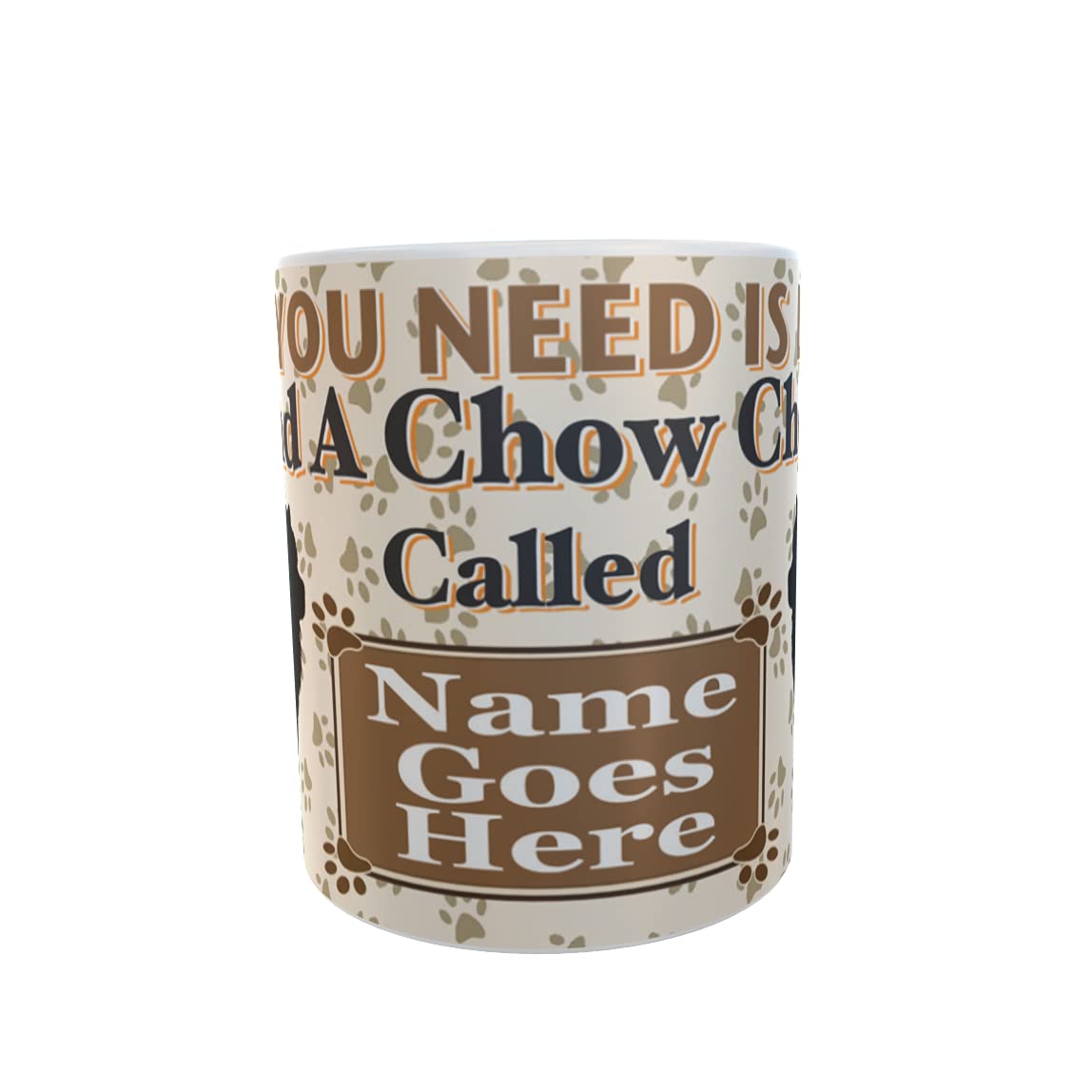 All You Need is Love and a Chow Chow Dog Personalised Mug Gift