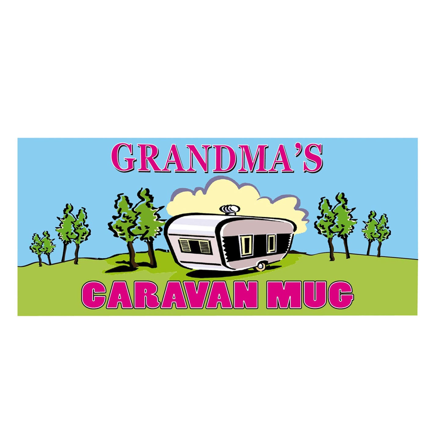 Grandma's Home is Where You Park It Personal Ceramic Caravan Mug Gift