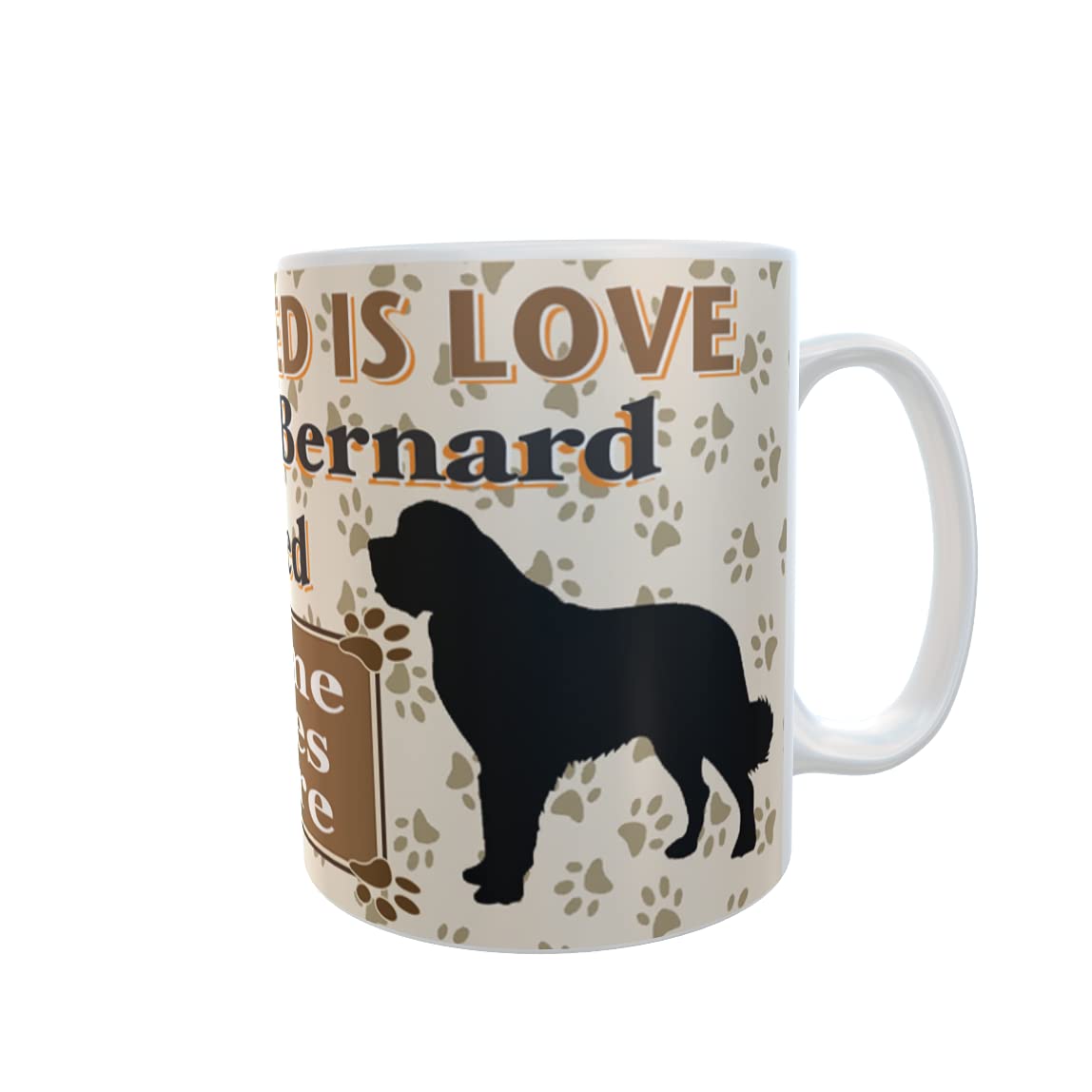 All You Need is Love and a St Bernard Dog Personalised Mug Gift