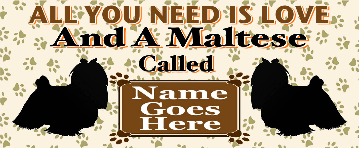 All You Need is Love and a Maltese Dog Personalised Mug Gift