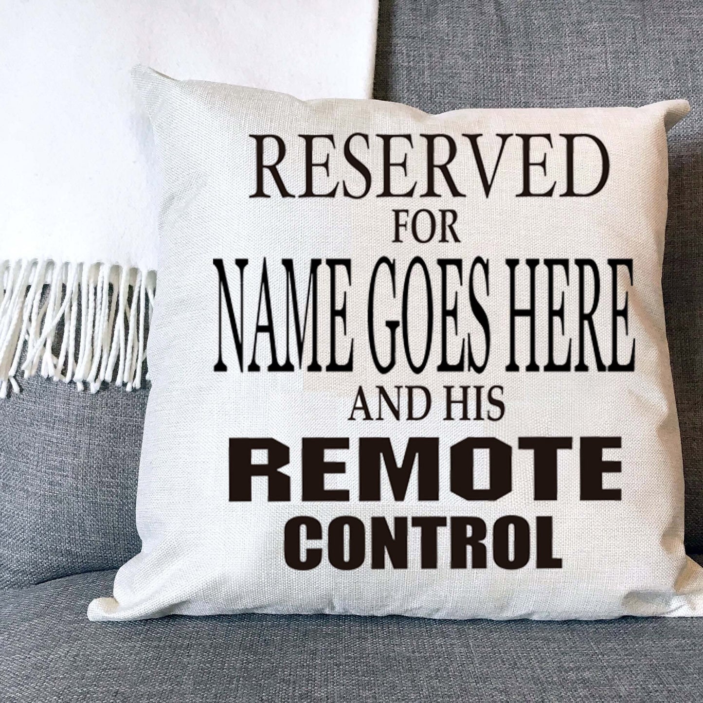 Reserved For Remote Control Personalised Naturally Woven Linen Style Cushion Cover Pillow Gift