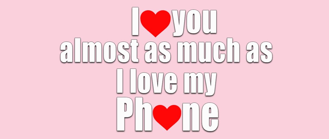 Pink I Love You Almost As Much As My Phone Valentine's Day Any Occasion Mug Gift