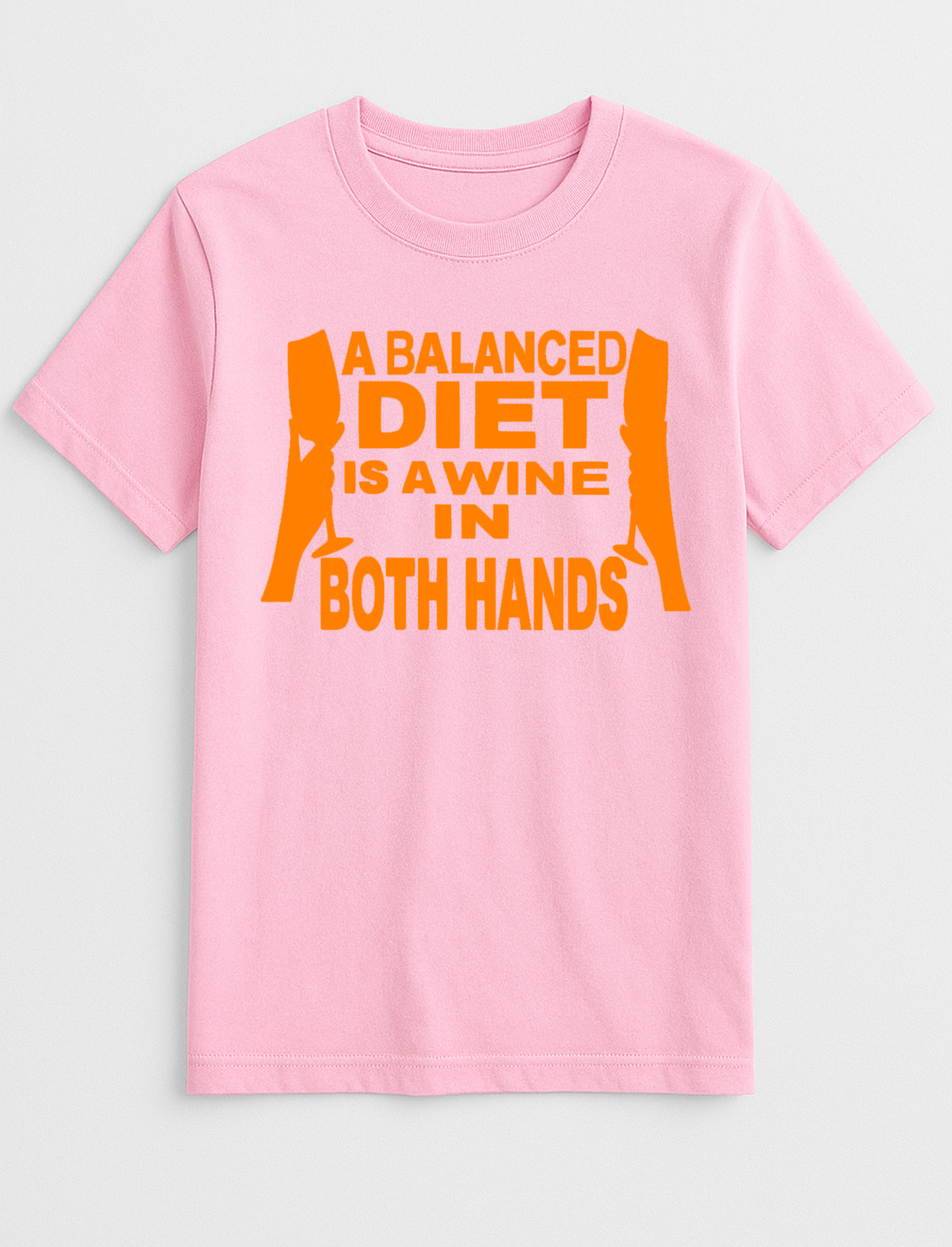 A Balanced Diet is A Wine in Each Hand Humorous Funny Personalised Slogan Unisex T-Shirt Gift