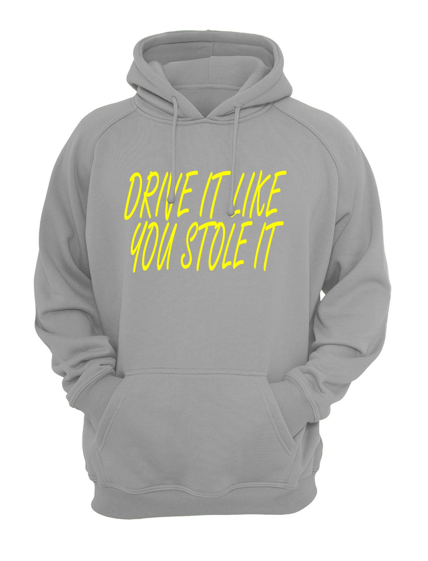 Drive It Like You Stole It Unisex Casual Novelty Hoody Hoodie Sweatshirt Black
