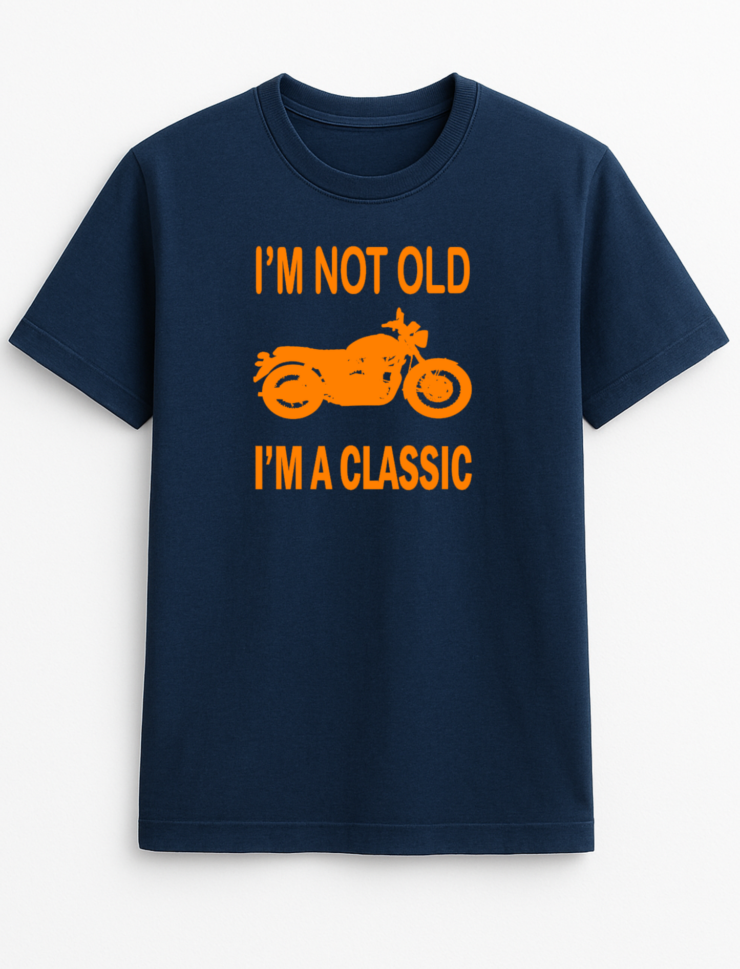 I'm Not Old I'm A Classic Motorbike Motorcycle Humorous Funny Novelty Personalised Colours Slogan Unisex T-Shirt Top Tee Gift Black
