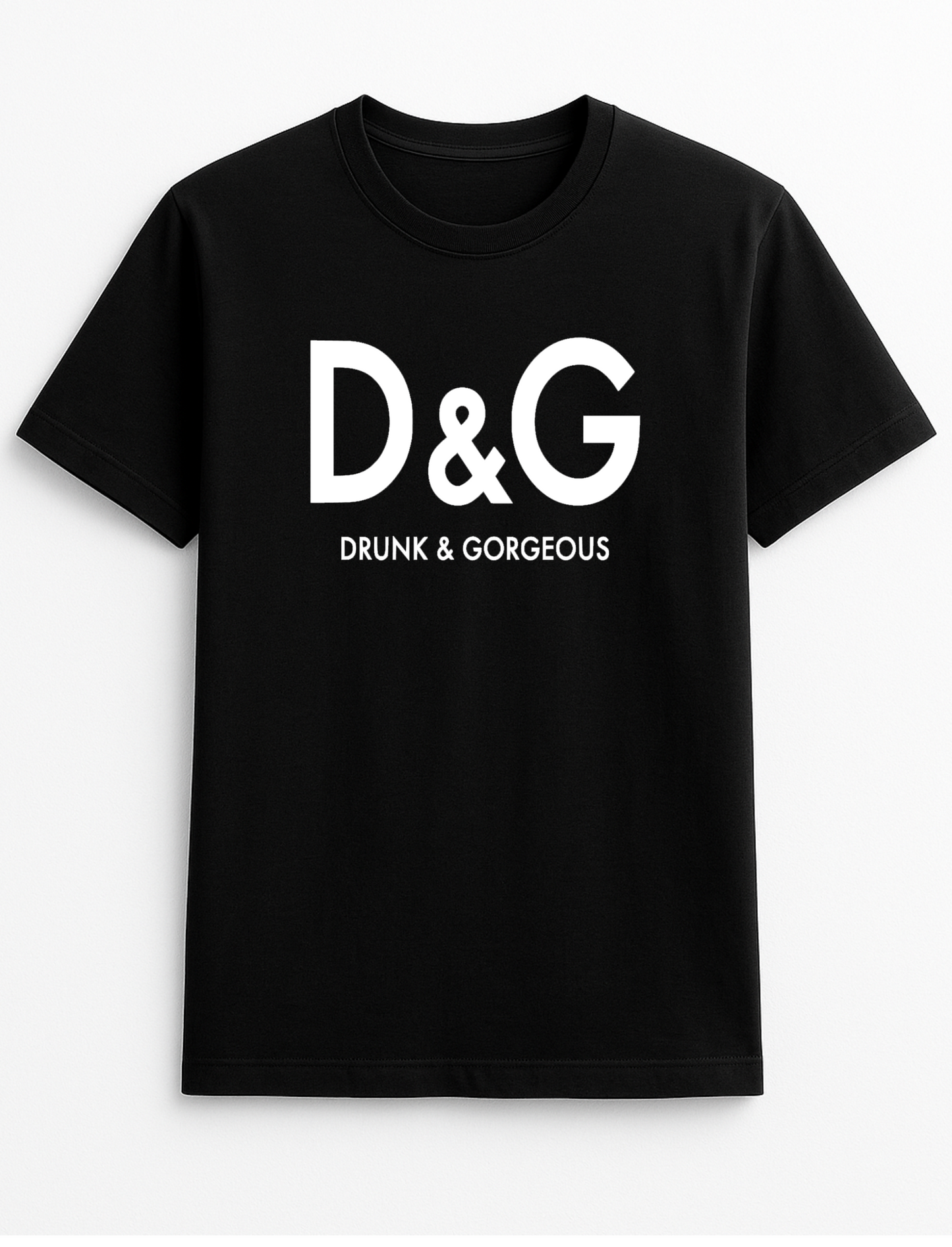 D&G Drunk & Gorgeous Humorous Funny Slogan Personalised Colours Unisex T-Shirt Gift Black