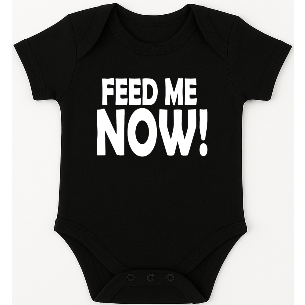 FEED ME NOW! funny, novelty, baby suit, baby grow, christening gift