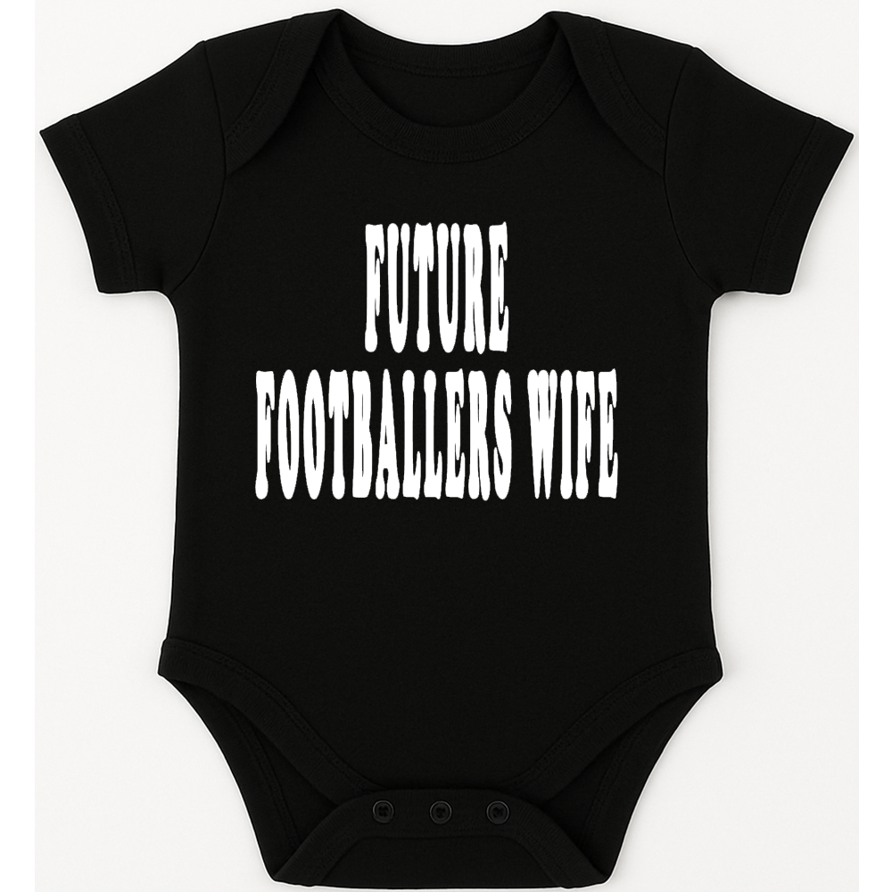 Future Footballers Wife funny, novelty, baby suit, baby grow, christening gift