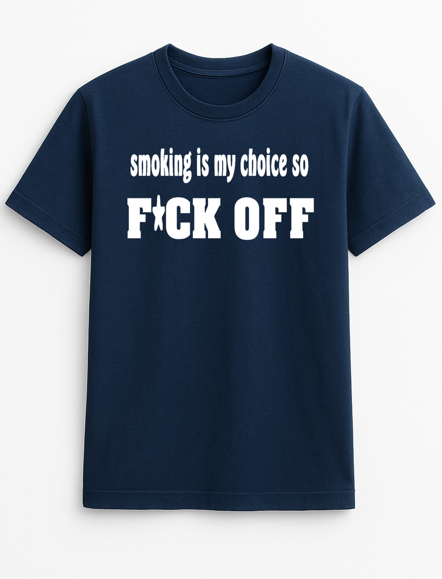 Smoking is My Choice Statement Slogan Personalised Colours Unisex T-Shirt Gift Black