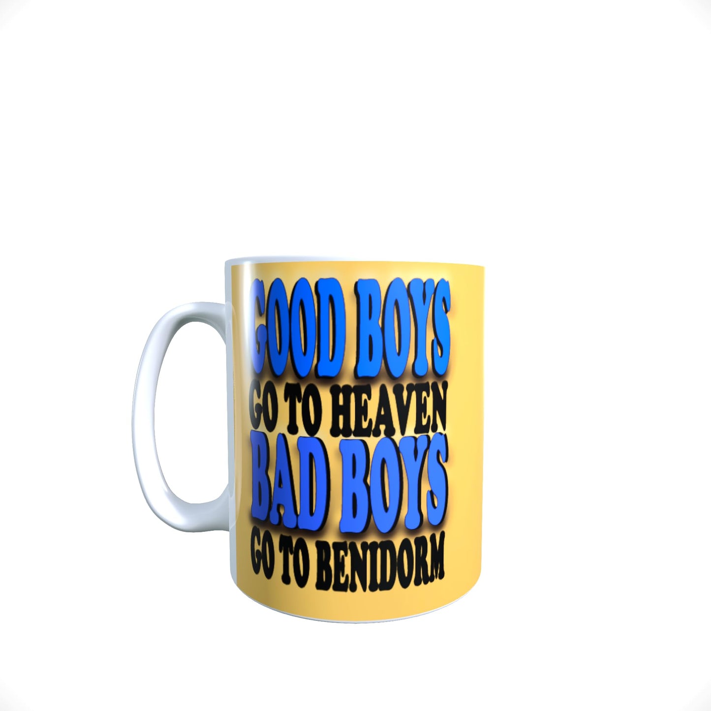 Good Boys Go to Heaven Bad Boys Go to Personalised Destination Choice Novelty Slogan Mug Gift
