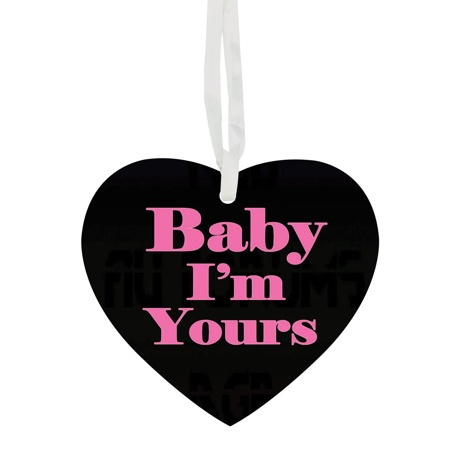 Baby I'm Yours Hanging Heart Ceramic Decoration Keepsake Gift For Him Or Her