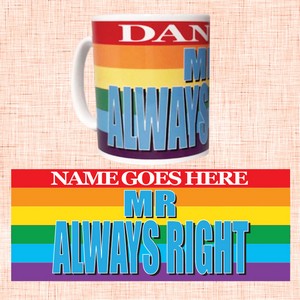  Mr Always Right Personalised Pride Mug