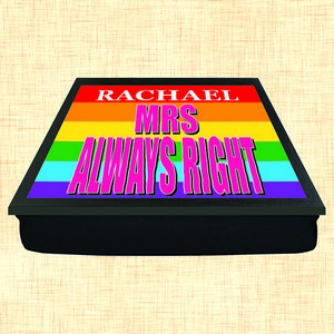  Mrs Always Right Personalised Pride Lap Tray
