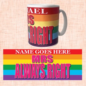 Mrs Always Right Personalised Pride Mug