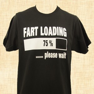 Fart Loading T-Shirt