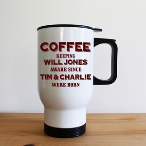 Coffee Keeping Daddy Awake Personalised White Travel Mug