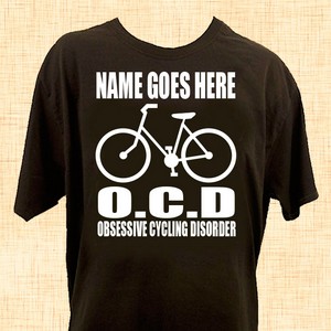 O.C.D Obsessive Cycling Disorder Personalised T-Shirt