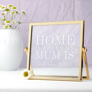 'Home is Where Mum is' Personalised Engraved  Gold Frame 