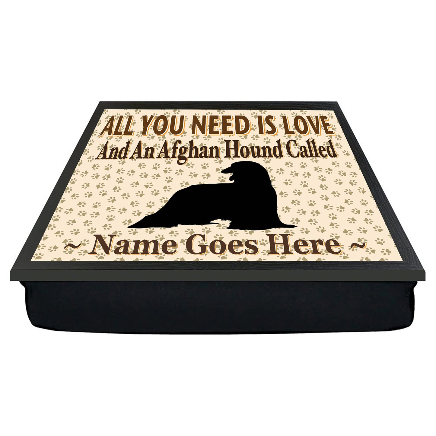 All You Need Is Love Afghan Hound Personalised Dog Breed Cushion Lap Tray Bean Bag Gift