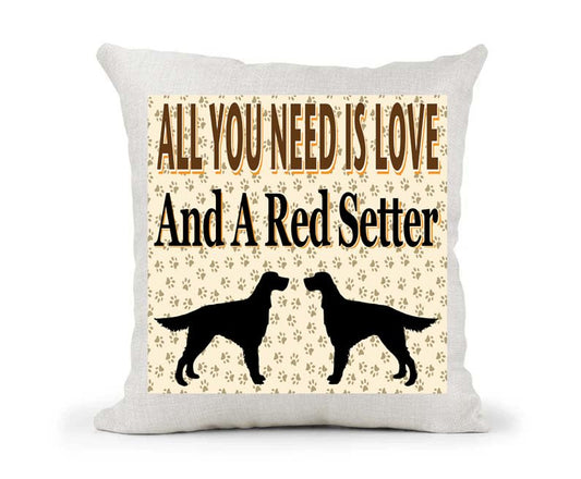 All You Need Is Love And A Red Setter Country Canvas Style Cushion Cover Gift