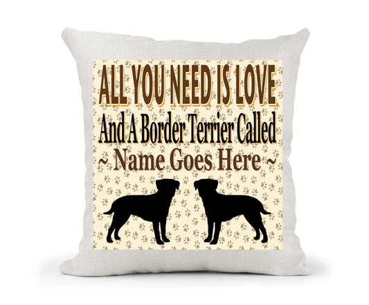 All You Need Is Love And A Border Terrier Personalised Country Canvas Style Cushion Cover Gift