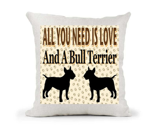 All You Need Is Love And A Bull Terrier Country Canvas Style Cushion Cover Gift