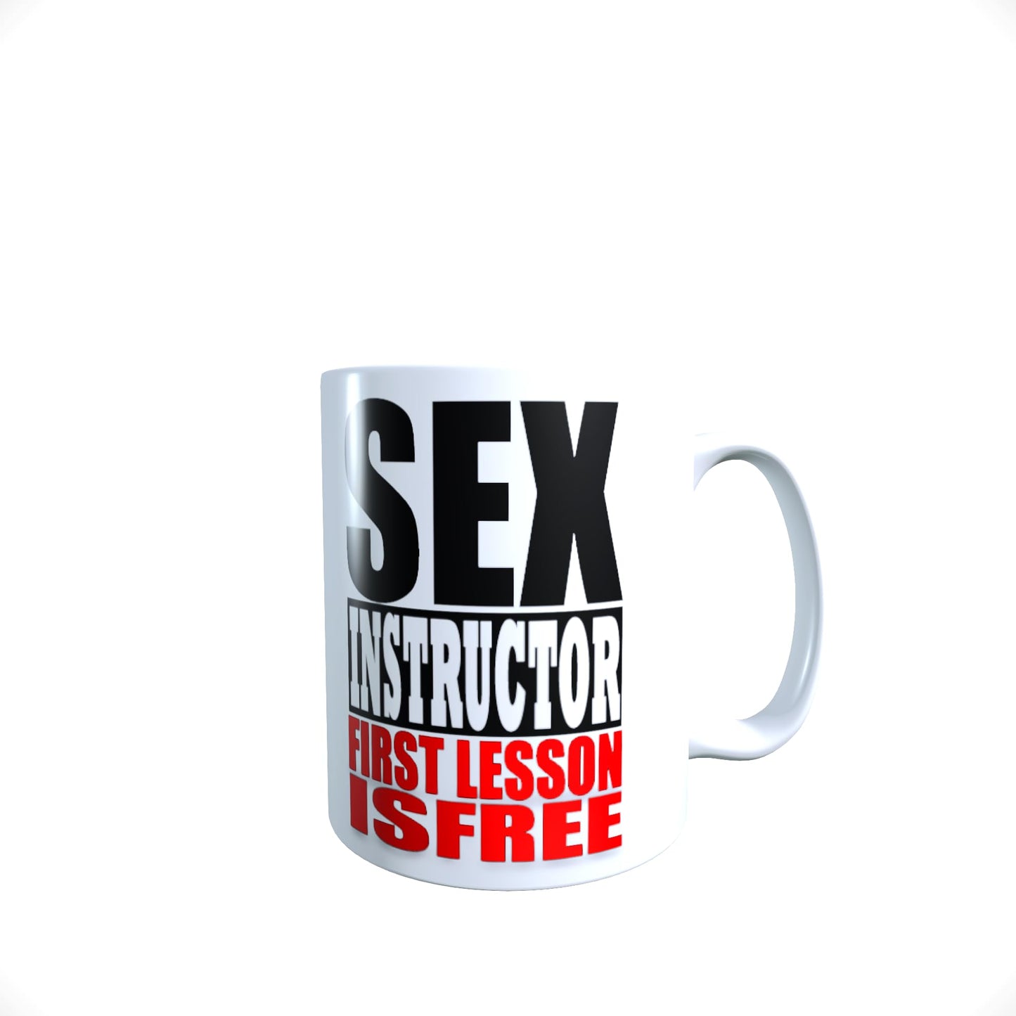 Sex Instructor First Lesson Free Funny Rude Novelty Slogan Mug Gift