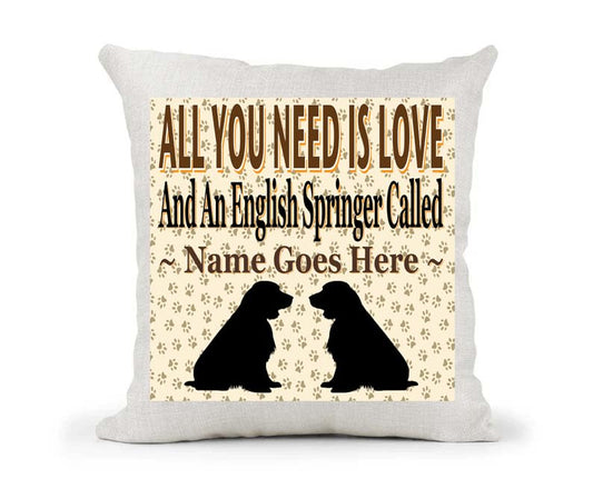 All You Need Is Love And An English Springer Spaniel Personalised Country Canvas Style Cushion Cover Gift
