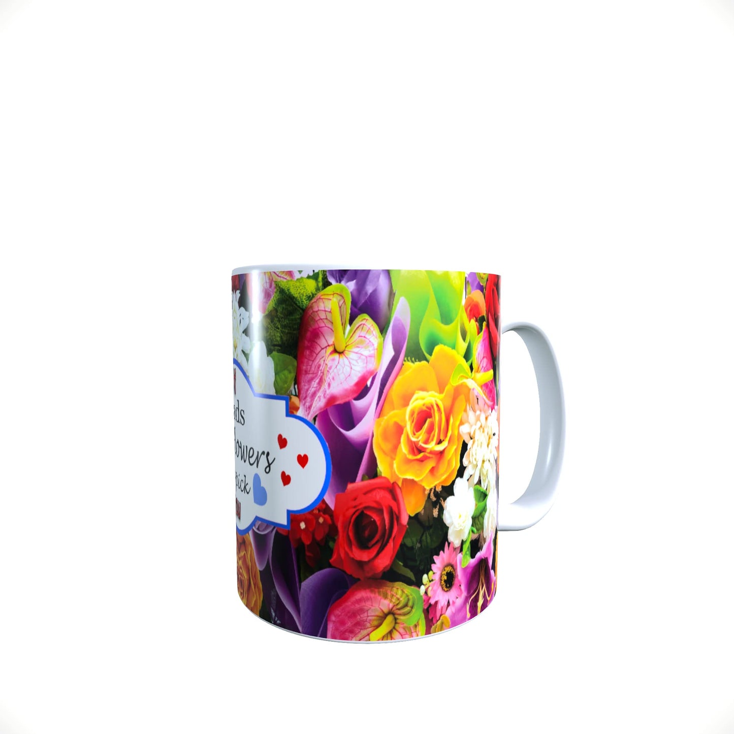 If You were A Flower I’d Pick You Family and Friends Blue & Red Hearts Floral Bouquet Mug Gift