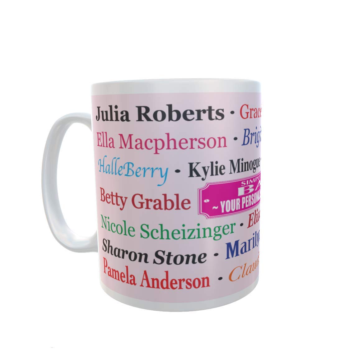 Simply The Best Babe Personalised Mug
