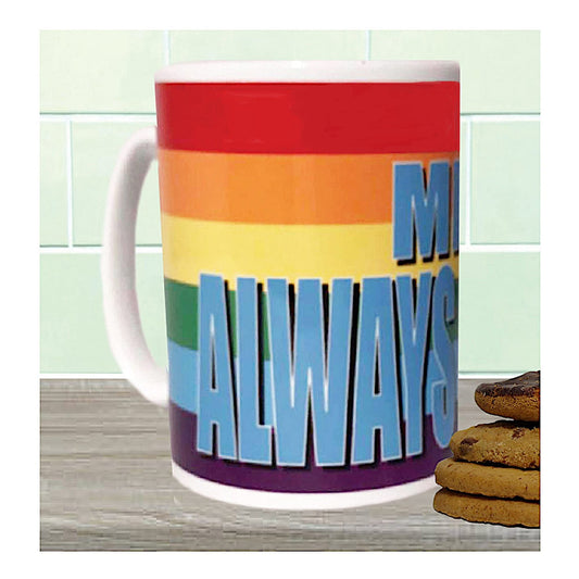 Mr Always Right Gay Pride Gift Mug