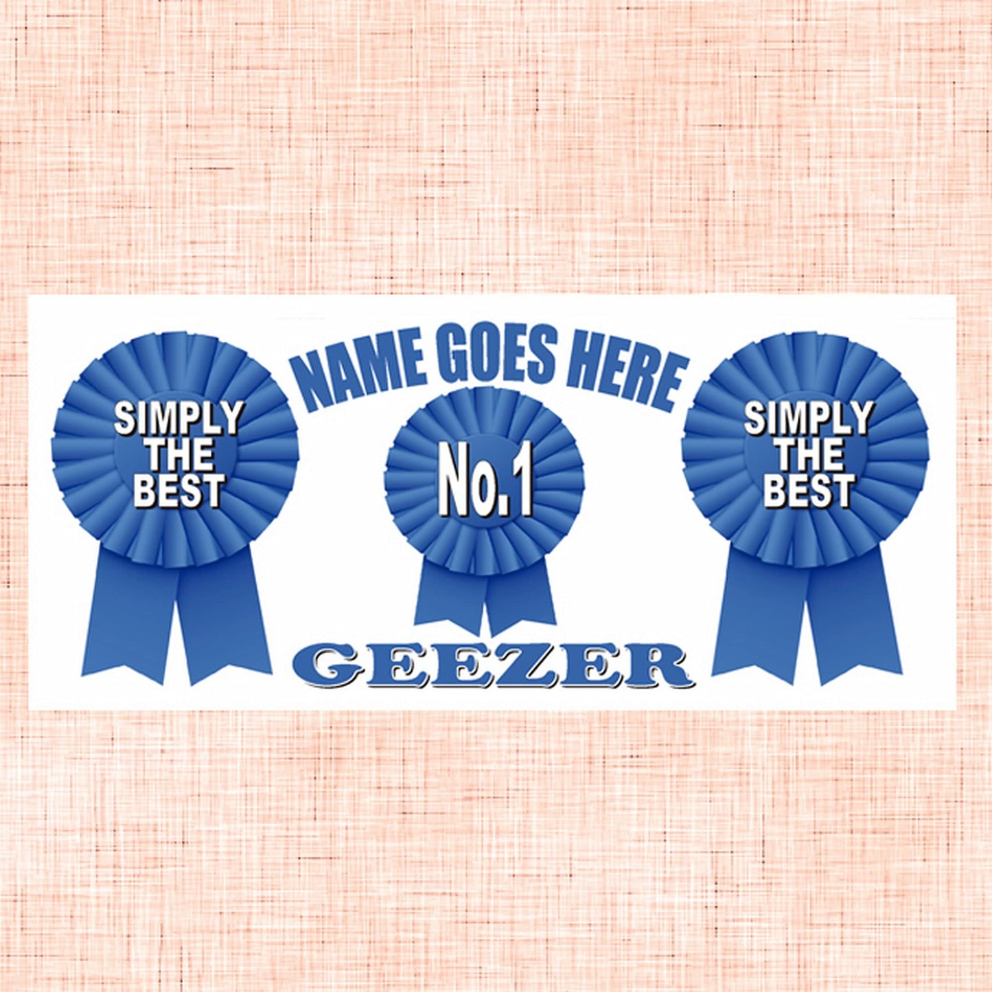 Simply The Best No.1 Geezer Personalised Ceramic Rosette Gift Mug