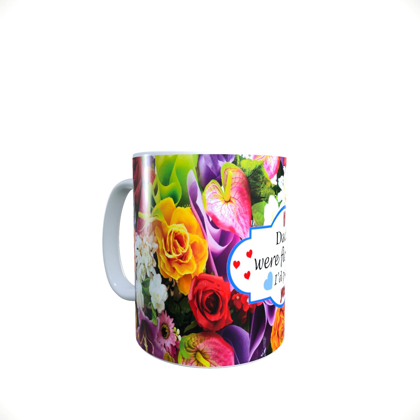 If You were A Flower I’d Pick You Family and Friends Blue & Red Hearts Floral Bouquet Mug Gift