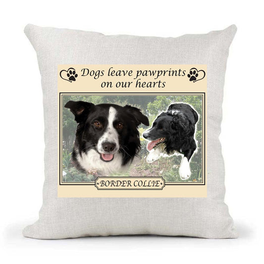 Border Collie Dogs Leave Pawprints on our Hearts Country Canvas Style Cushion Cover Gift