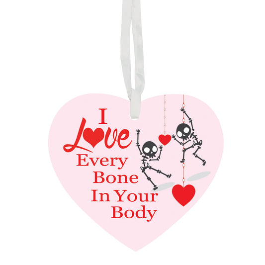 I Love Every Bone In Your Body Hanging Heart Any Occasion Valentine's Day Ceramic Keepsake Gift For Him Or Her