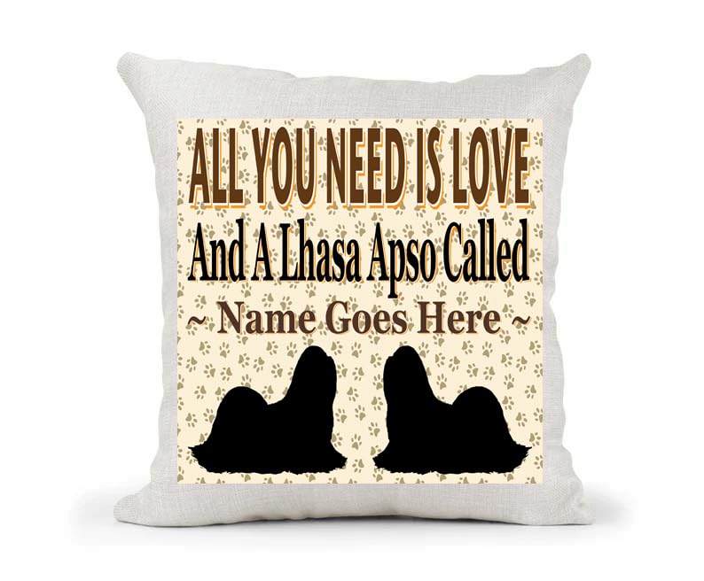 All You Need Is Love And A Lhasa Apso Personalised Country Canvas Style Cushion Cover Gift
