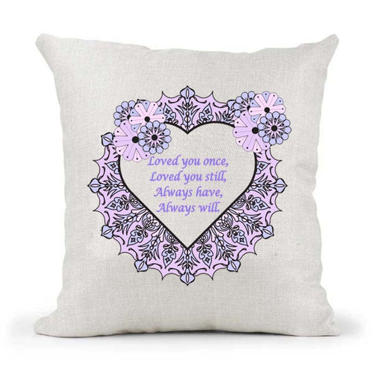 Mandala Loved You Once Love You Still Purple Poem Heart Mother's Day Birthday Present Country Canvas Style Cushion Cover Gift